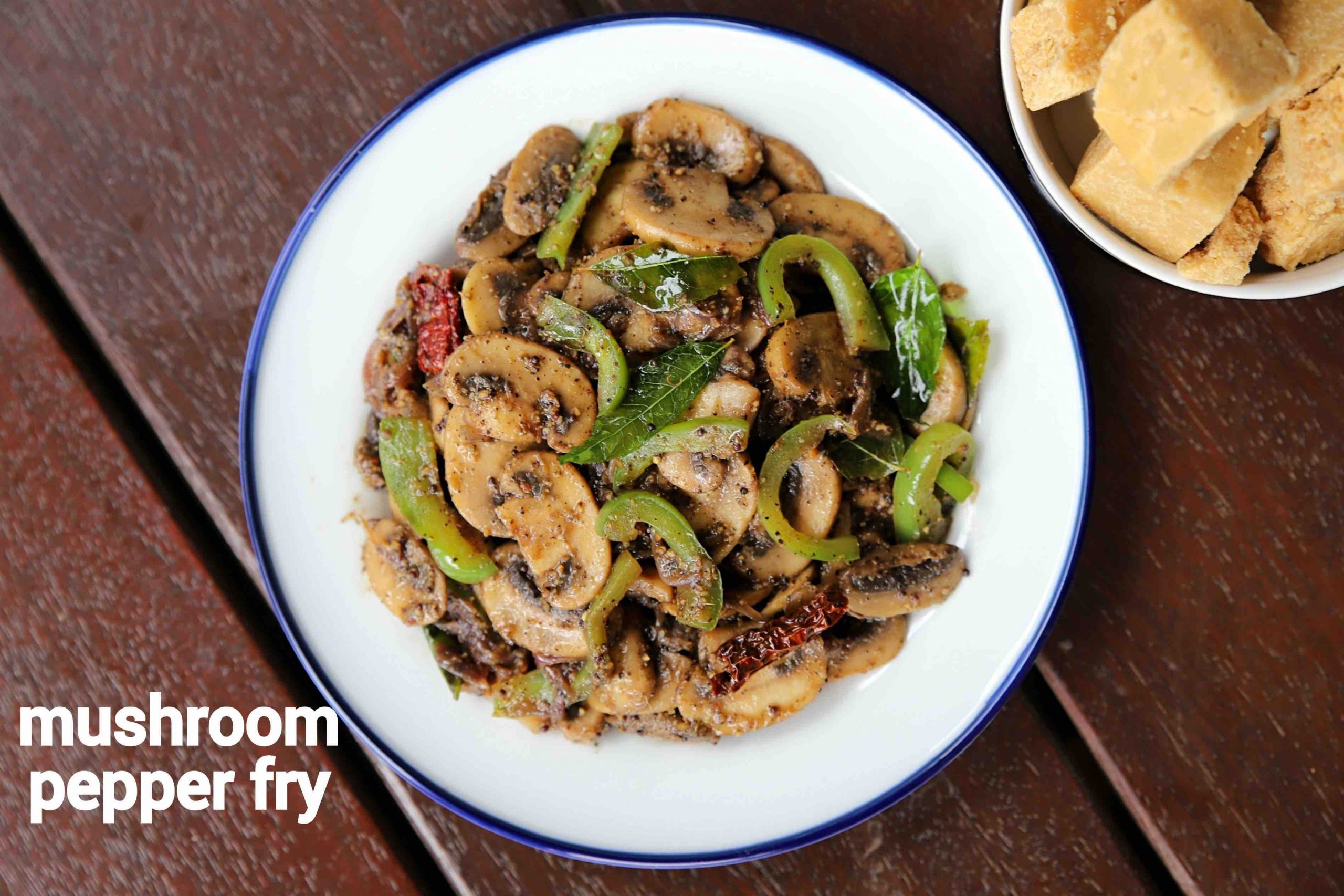 Mushroom Pepper Fry Recipe – Healthy Snack