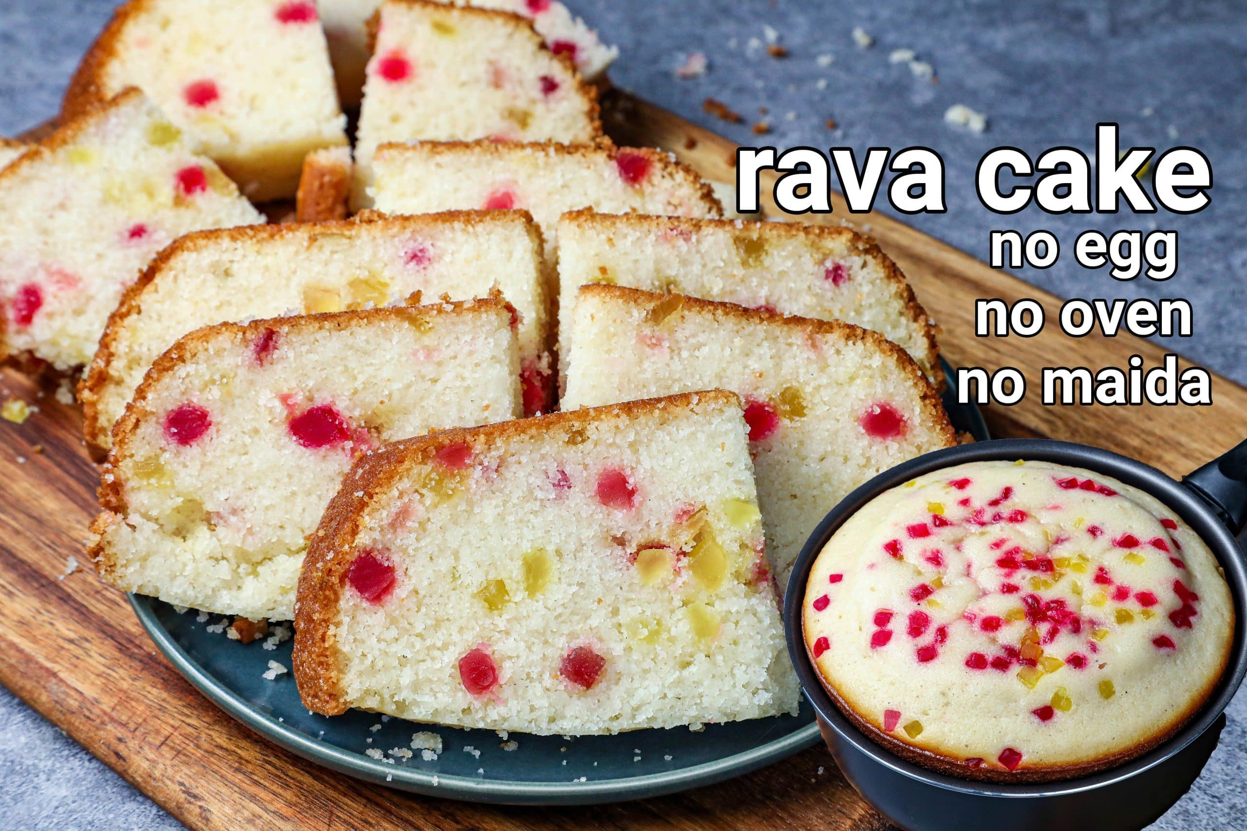 Rava Cake Recipe | Eggless Suji Cake