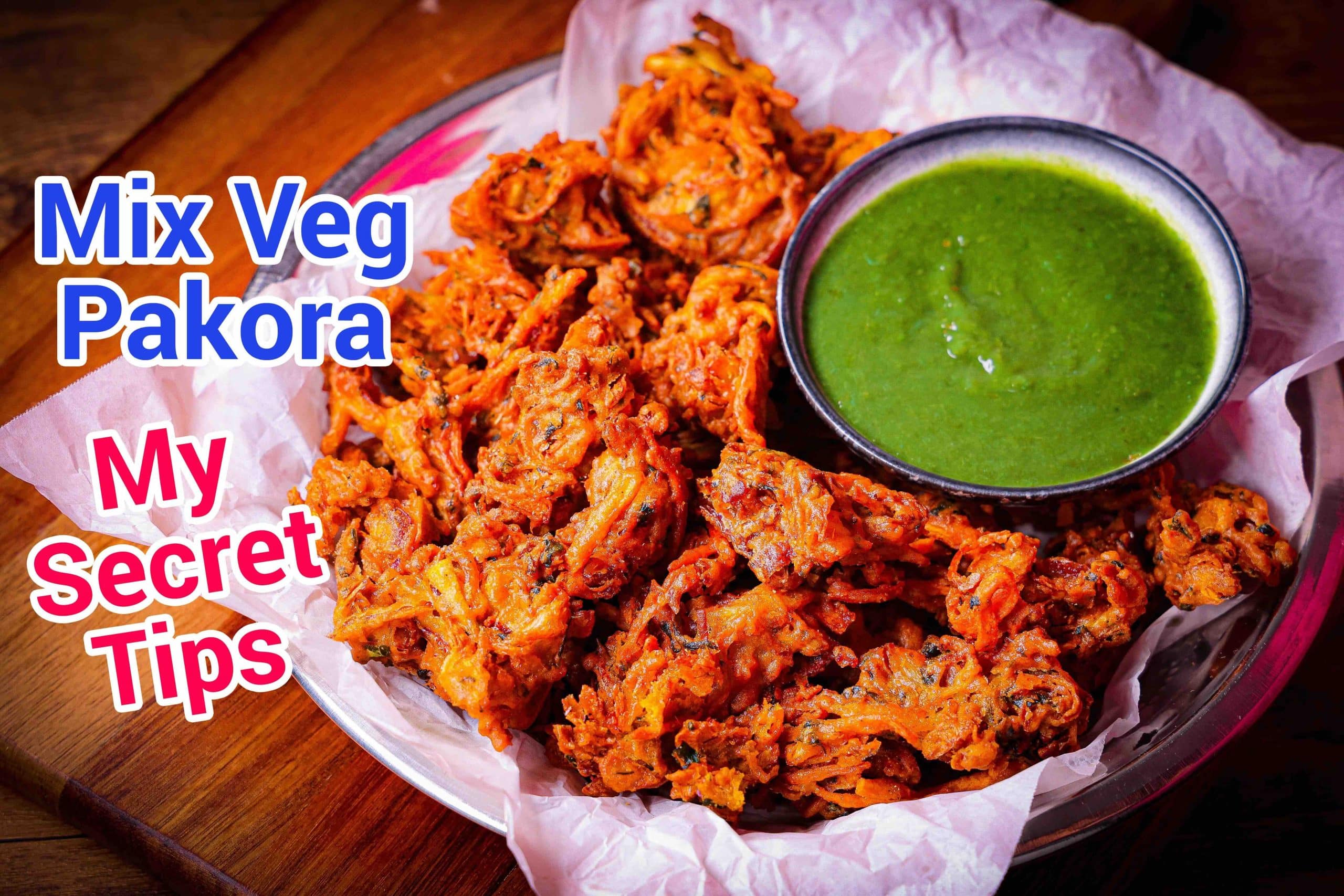 Veg Pakora Recipe | Crispy Mix Veg Pakoda