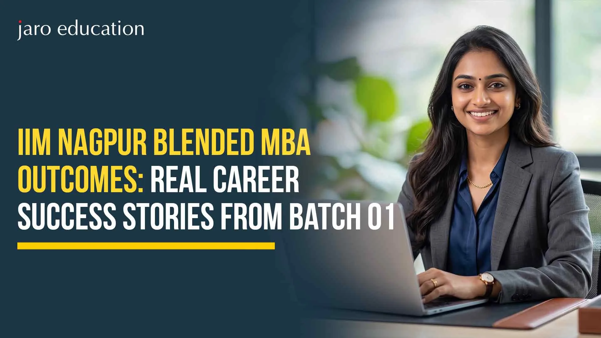 IIM Nagpur Blended MBA Success Stories: Batch 01 Outcomes
